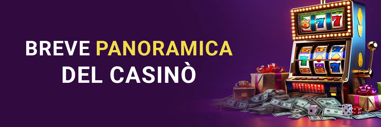 Breve panoramica del casinò